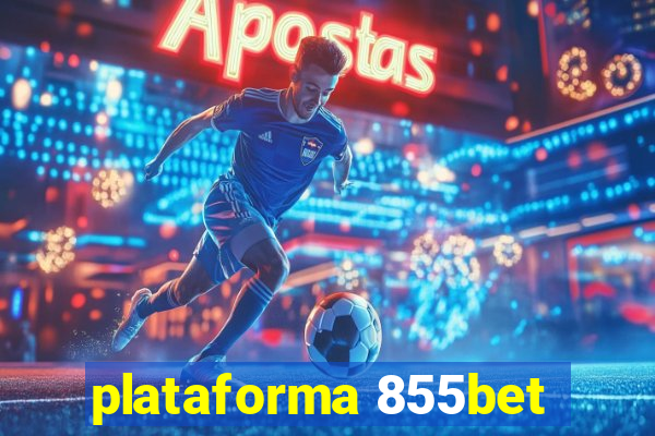 plataforma 855bet